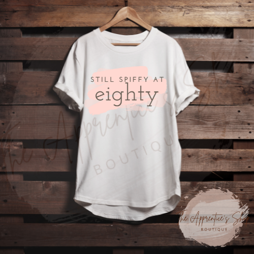 Still Spiffy at Eighty Apparel
